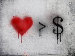 Love is greater than Money